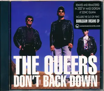 The Queers - Don't Back Down (1996) [2007 Remaster]
