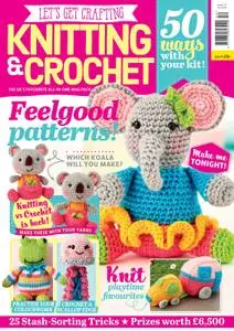 Let's Get Crafting Knitting & Crochet – August 2019