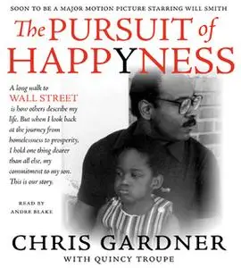 «The Pursuit of Happyness» by Chris Gardner