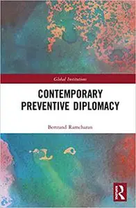 Contemporary Preventive Diplomacy