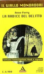 Anne Perry - La radice del delitto