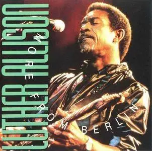 Luther Allison - More From Berlin (1990)