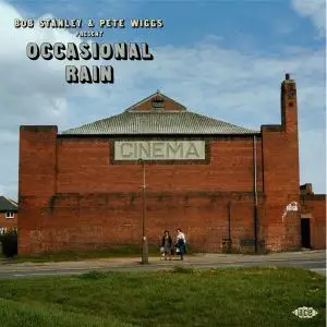 VA - Bob Stanley & Pete Wiggs Present Occasional Rain (2020)