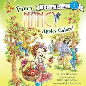 «Fancy Nancy: Apples Galore!» by Jane O’Connor