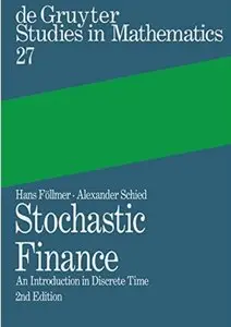 Stochastic Finance: An Introduction in Discrete Time (2nd edition)