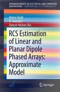 RCS Estimation of Linear and Planar Dipole Phased Arrays