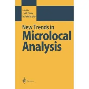 New Trends in Microlocal Analysis by J.-M. Bony