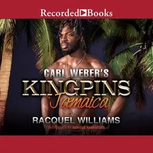 «Carl Weber's Kingpins: Jamaica» by Racquel Williams