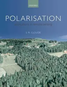 Polarisation: Applications in Remote Sensing (Repost)