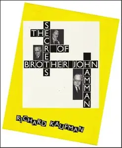 The Secrets of Brother John Hamman