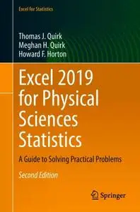 Excel 2019 for Physical Sciences Statistics: A Guide to Solving Practical Problems, Second Edition