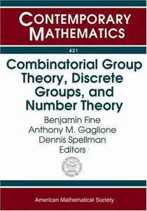 Combinatorial Group Theory, Discrete Groups, and Number Theory