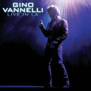 Gino Vannelli - Live in LA 2013 (2015) [Blu-ray]