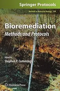 Bioremediation: Methods and Protocols