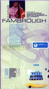 Charles Fambrough - Modern Jazz Archive (1991-1992) (2CD) (2004) {Compilation}