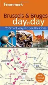 Frommer's Brussels & Bruges Day by Day (Frommer's Day by Day - Pocket)