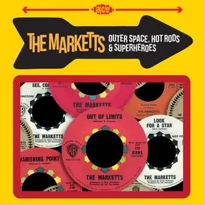 The Marketts ‎- Outer Space, Hot Rods & Superheroes (2011)