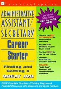 Administrative Assistant/Secretary Career Starter