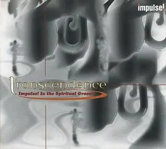 Transcendence - Impulse! In the Spiritual Groove