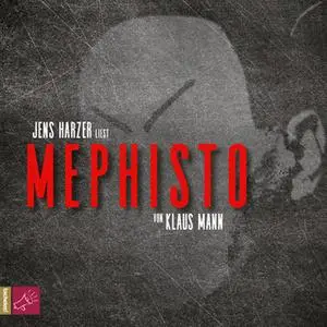 «Mephisto» by Klaus Mann