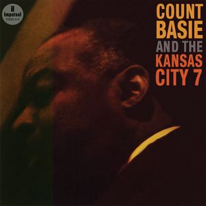 Count Basie - Count Basie & The Kansas City 7 (1962) (Remastered 2010)