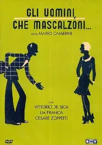 Gli uomini, che mascalzoni... / What Scoundrels Men Are! (1932)