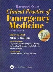 Harwood-Nuss' Clinical Practice of Emergency Medicine