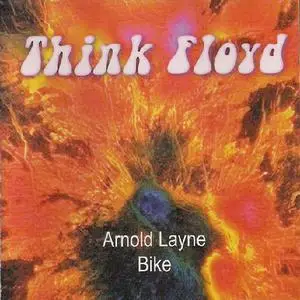 Think Floyd: Arnold Layne - Bike (1998)