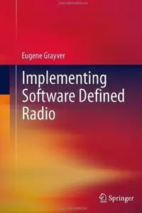 Implementing Software Defined Radio (Repost)