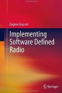 Implementing Software Defined Radio [Repost]