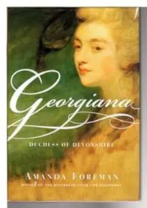 Georgiana: Duchess of Devonshire