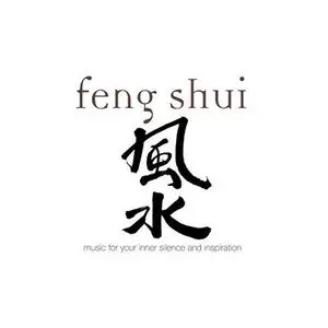 Feng Shui - For Your Inner Silence - Matthias Frey