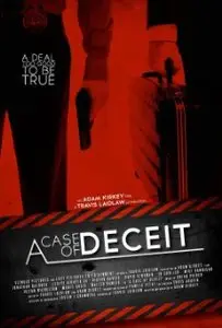 A Case of Deceit (2011)