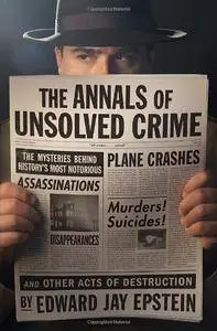 The Annals of Unsolved Crime (Repost)