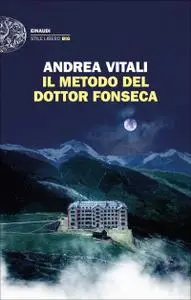 Andrea Vitali - Il metodo del dottor Fonseca