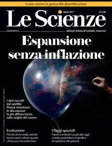 Le Scienze N.584 - Aprile 2017