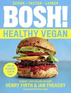 BOSH! Healthy Vegan, UK Edition