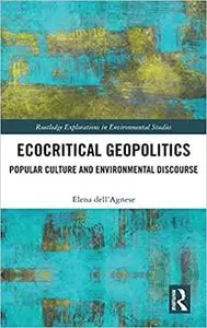 Ecocritical Geopolitics: Popular culture and environmental discourse