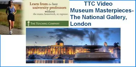 TTC Video - Museum Masterpieces - The National Gallery, London