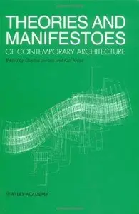 Theories and Manifestos of Contemporary Architecture (Repost)