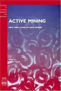 Active Mining - New Directions of Data Mining (repost)