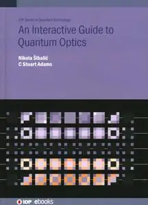 Interactive Guide to Quantum Optics