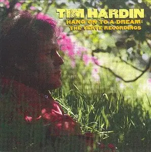 Tim Hardin - Hang On To A Dream (The Verve Recordings) (1994) 2 CD