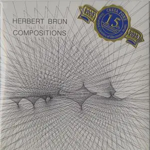 Herbert Brün - Compositions + (1983/2022)