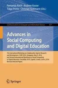 Advances in Social Computing and Digital Education: 7th International Workshop on Collaborative Agents Research