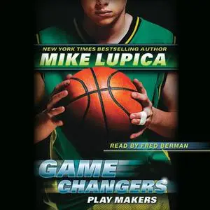 «Play Makers» by Mike Lupica