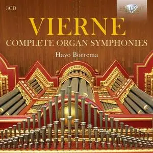 Hayo Boerema - Vierne: Complete Organ Symphonies (2020)