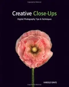 Creative Close-Ups: Digital Photography Tips and Techniques [Repost]