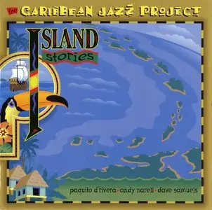 Caribbean Jazz Project - Island Stories (1997) {Heads Up} [Re-Up]