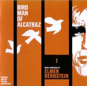 O.S.T - Birdman of Alcatraz (1962) [Music Composed by Elmer Bernstein - 2006]
